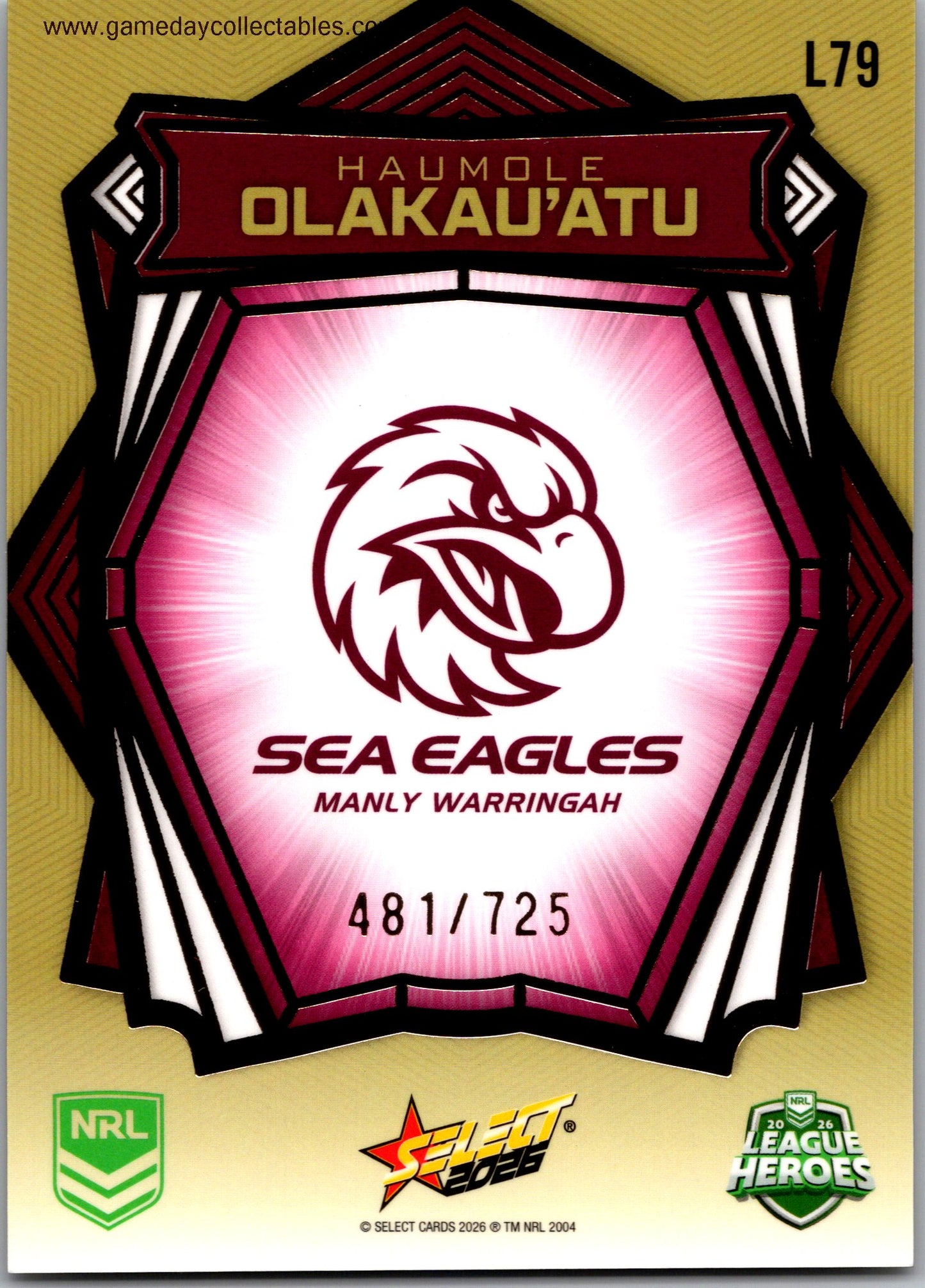 2026 NRL League Heroes Luminous Gold Back - L079 Haumole Olakau'atu - Manly Warringah Sea Eagles