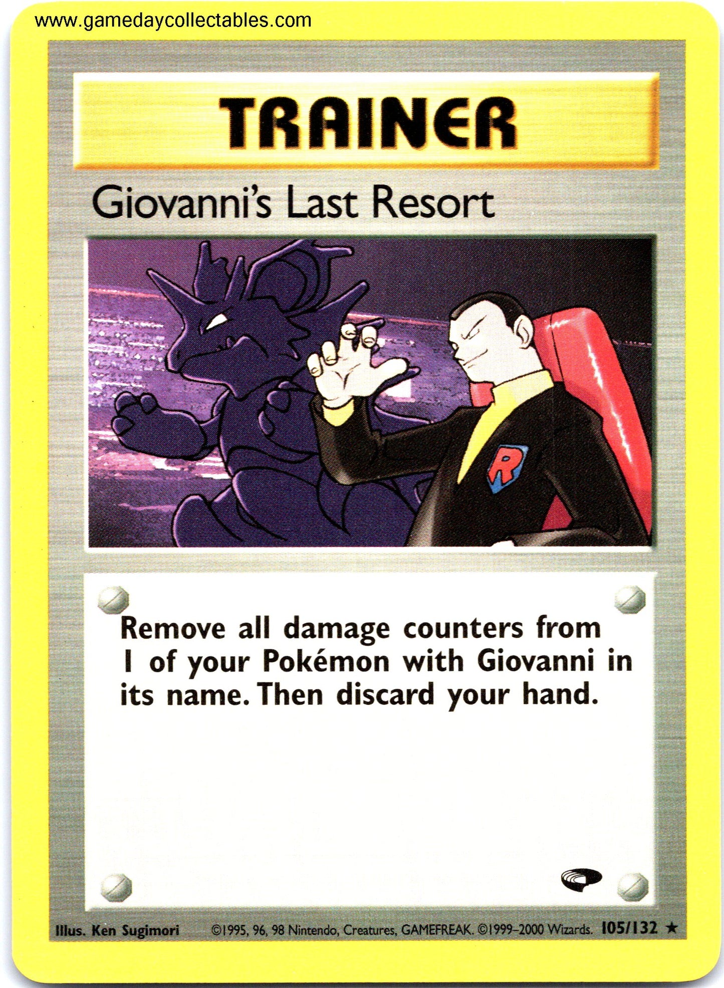 #105 Giovanni's Last Resort - Gym Challenge - Non Holo Rare (Ungraded Near Mint)
