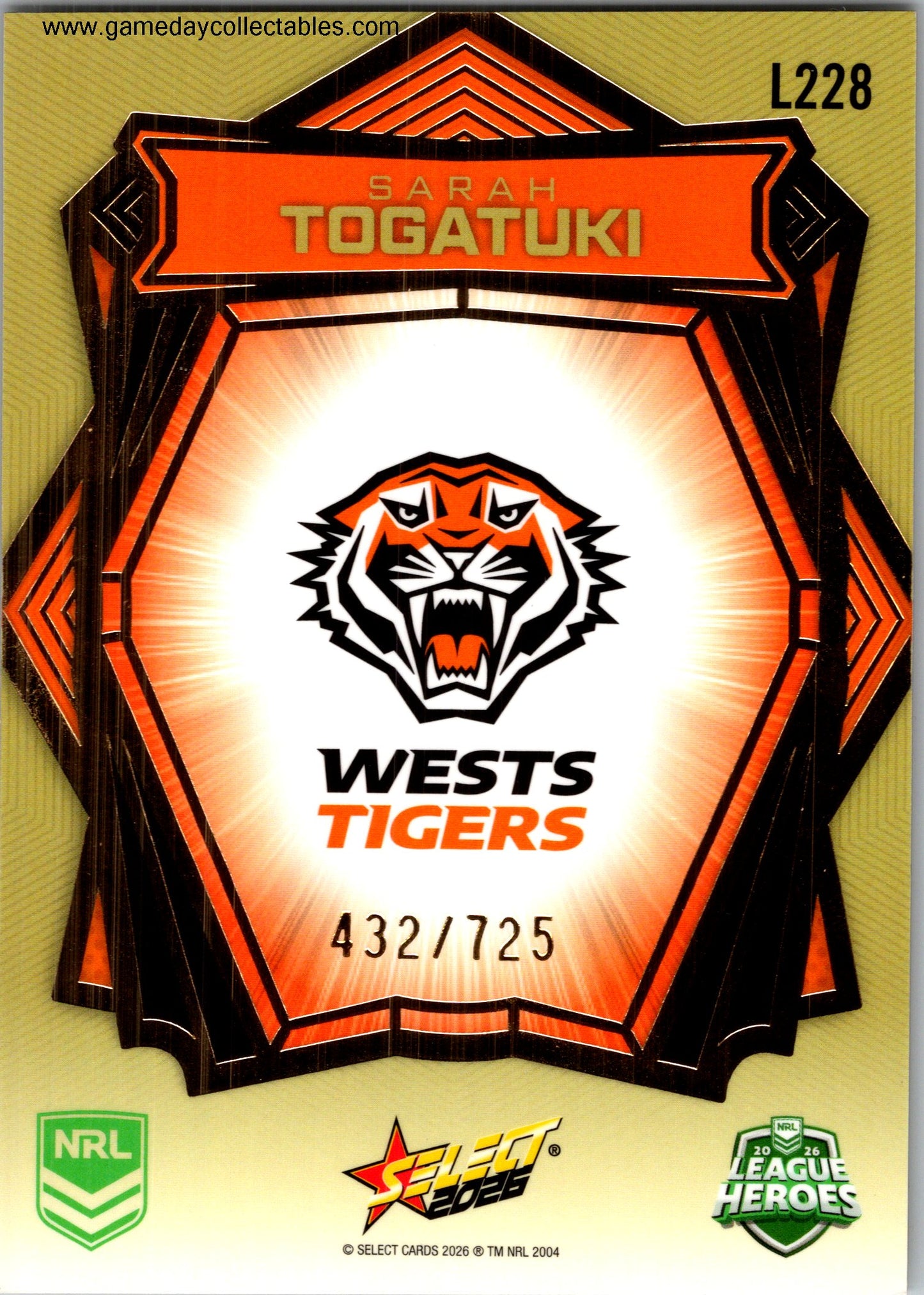 2026 NRL League Heroes Luminous Gold Back - L228 Sarh Togatuki - Wests Tigers