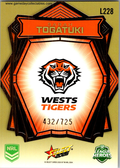 2026 NRL League Heroes Luminous Gold Back - L228 Sarh Togatuki - Wests Tigers