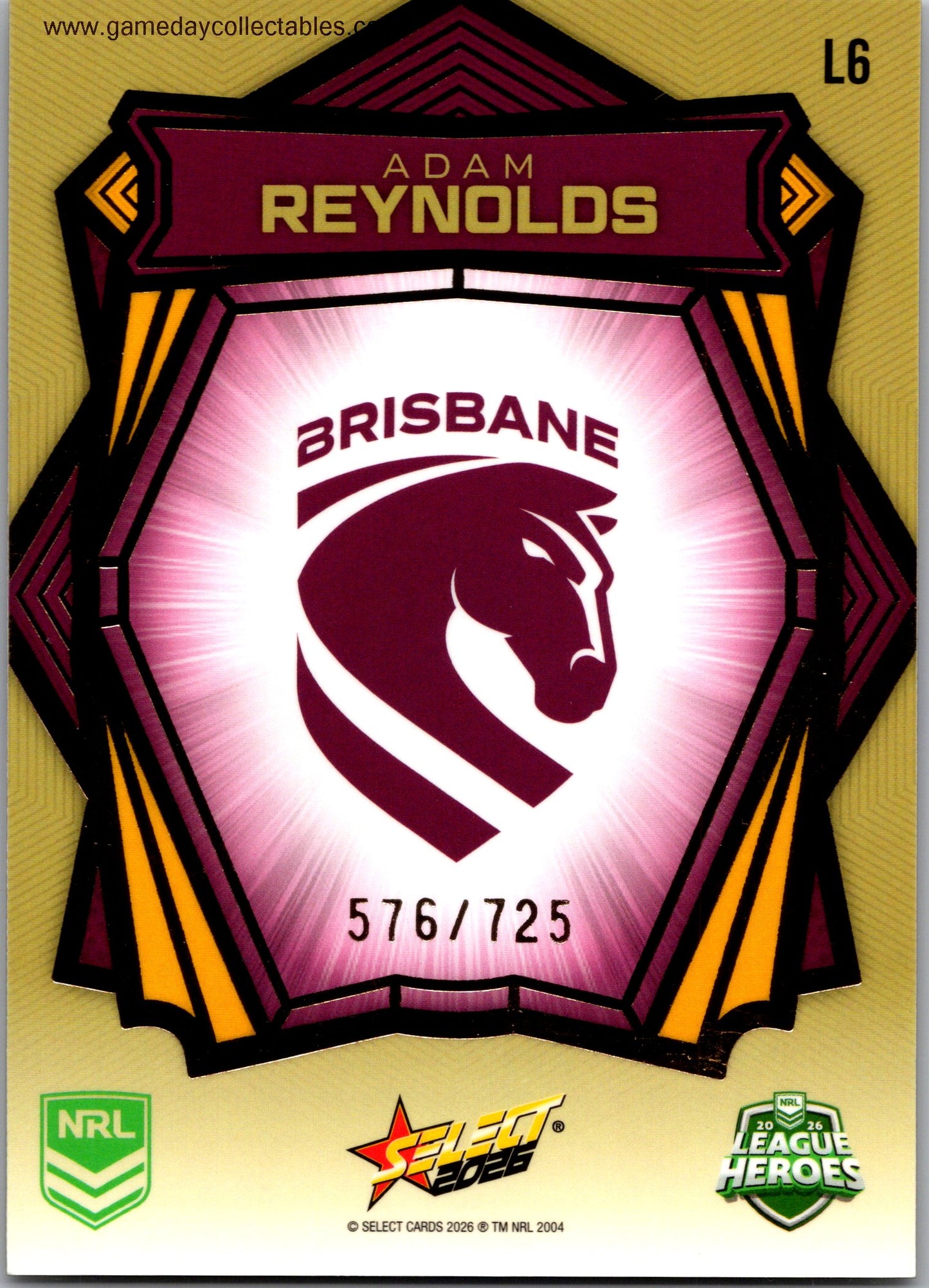2026 NRL League Heroes Luminous Gold Back - L006 Adam Reynolds - Brisbane Broncos