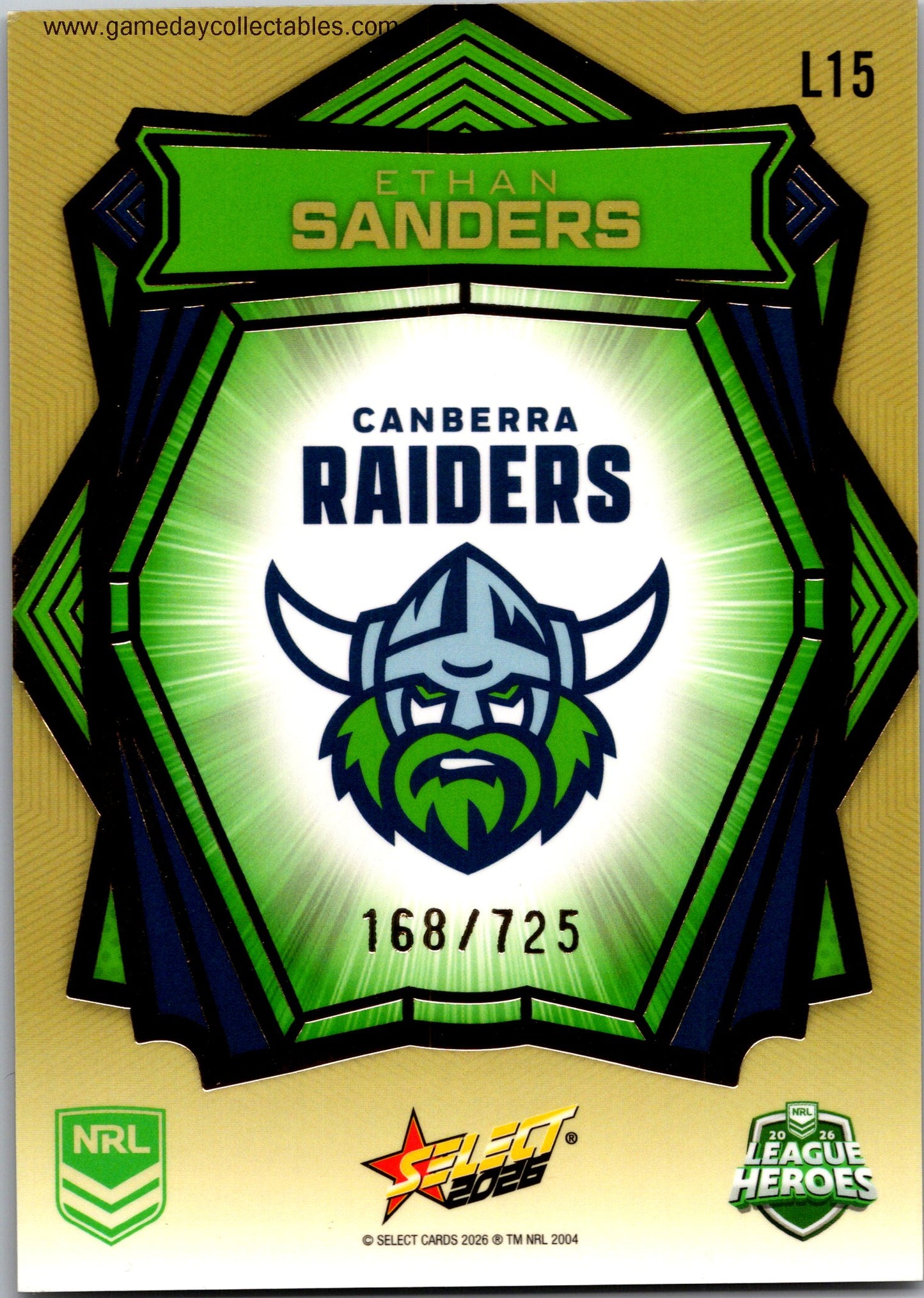 2026 NRL League Heroes Luminous Gold Back - L015 Ethan Sanders - Canberra Raiders