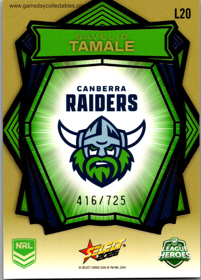 2026 NRL League Heroes Luminous Gold Back - L020 Savelio Tamale - Canberra Raiders