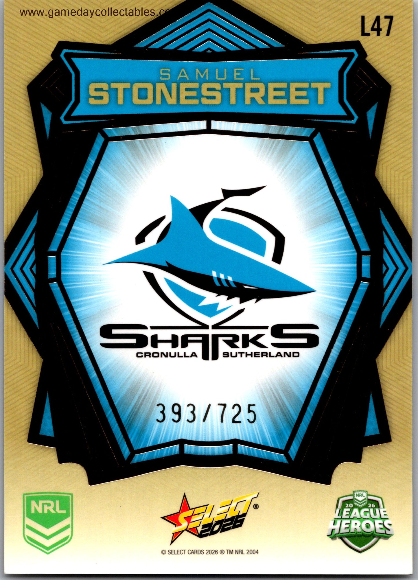 2026 NRL League Heroes Luminous Gold Back - L047 Samuel Stonestreet - Cronulla Sharks