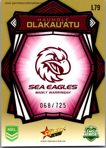2026 NRL League Heroes Luminous Gold Back - L079 Haumole Olakau'atu - Manly Warringah Sea Eagles