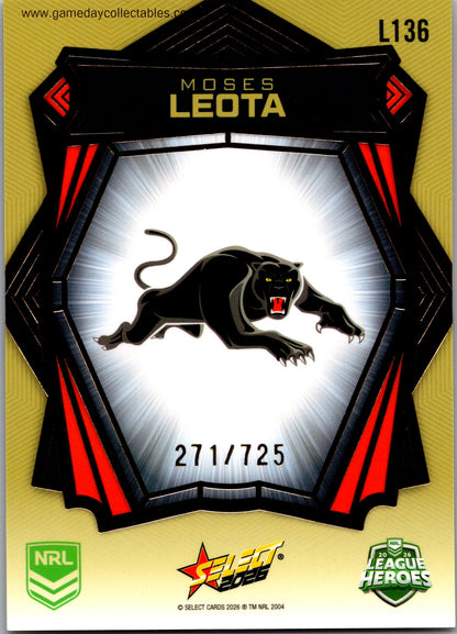 2026 NRL League Heroes Luminous Gold Back - L136 Moses Leota - Penrith Panthers
