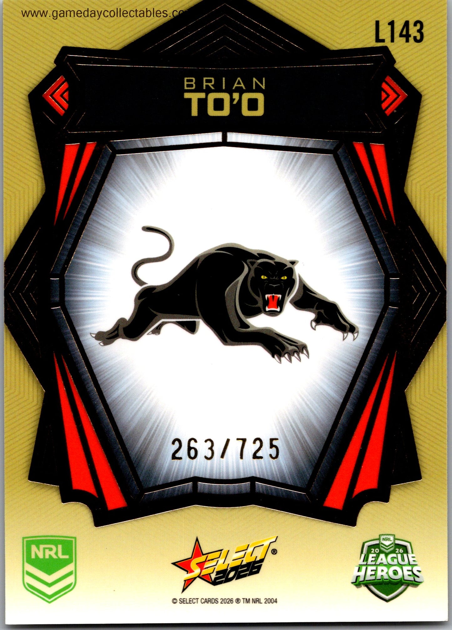 2026 NRL League Heroes Luminous Gold Back - L143 Brian To'o - Penrith Panthers
