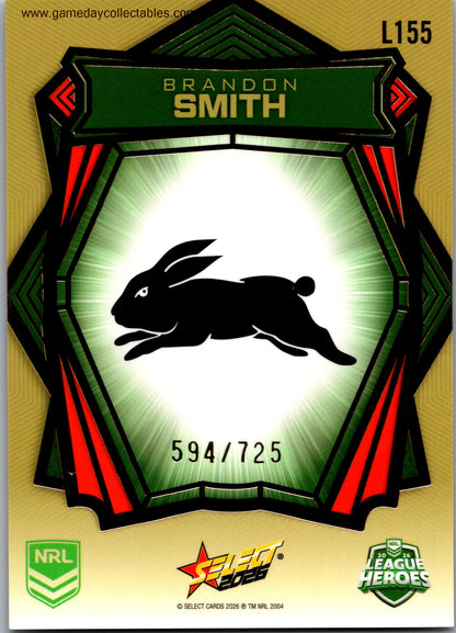 2026 NRL League Heroes Luminous Gold Back - L155 Brandon Smith - South Sydney Rabbitohs