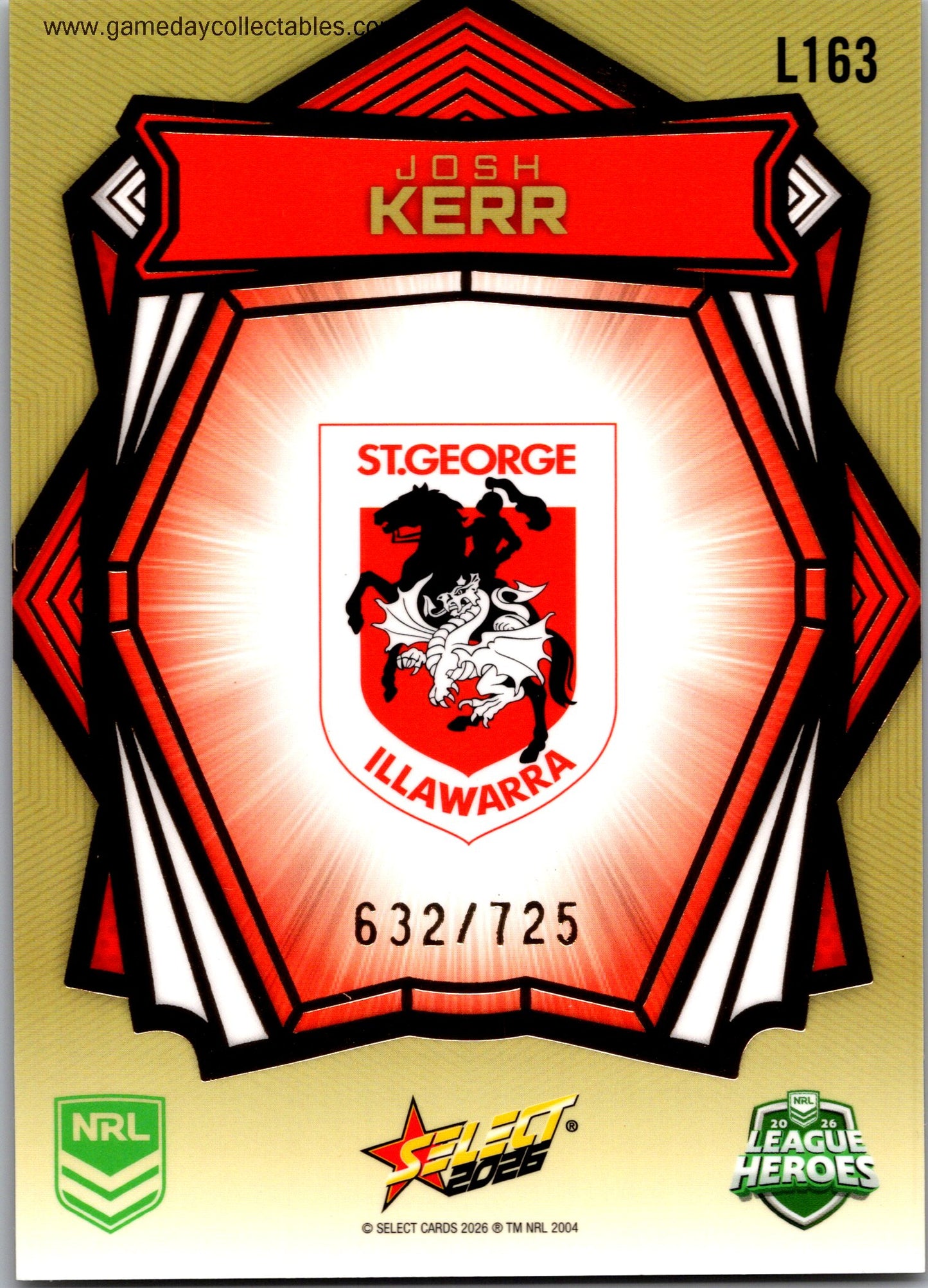 2026 NRL League Heroes Luminous Gold Back - L163 Josh Kerr - St George Illawarra Dragons