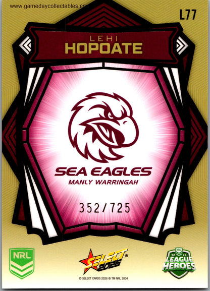 2026 NRL League Heroes Luminous Gold Back - L077 Lehi Hopoate - Manly Warringah Sea Eagles