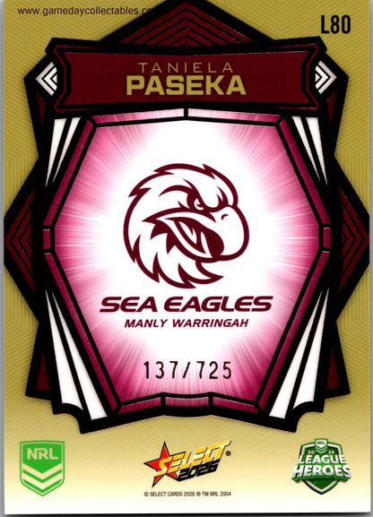 2026 NRL League Heroes Luminous Gold Back - L080 Taniela Paseka - Manly Warringah Sea Eagles