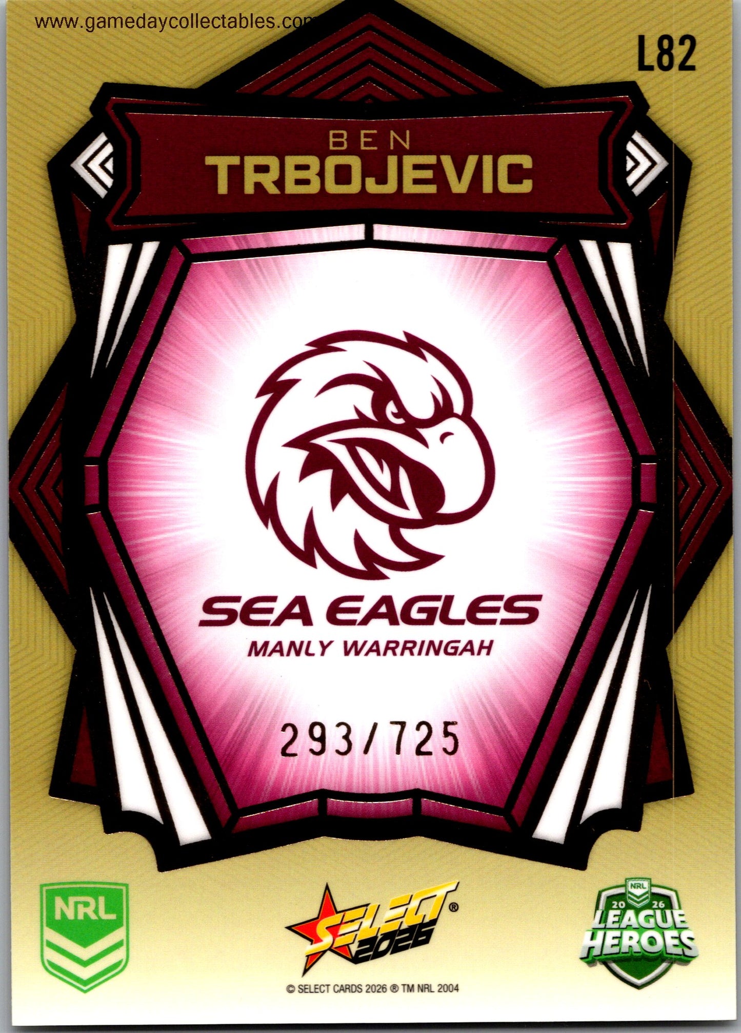 2026 NRL League Heroes Luminous Gold Back - L082 Ben Trbojevic - Manly Warringah Sea Eagles